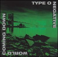 Type O Negative - World Coming Down lyrics