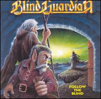 Blind Guardian - Follow the Blind lyrics