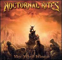 Nocturnal Rites - New World Messiah lyrics