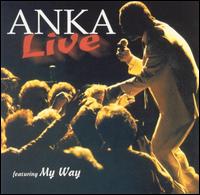 Paul Anka - Live lyrics