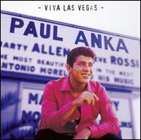 Paul Anka - Viva Las Vegas lyrics