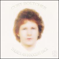Curt Boettcher - There's an Innocent Face lyrics