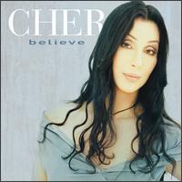 Cher - Believe lyrics