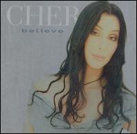 Cher - Believe (Import Bonus VCD) lyrics