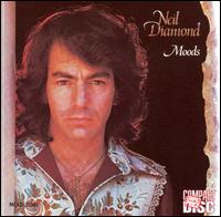 Neil Diamond - Moods lyrics
