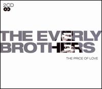 The Everly Brothers - The Price of Love [live] lyrics