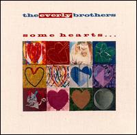 The Everly Brothers - Some Hearts lyrics
