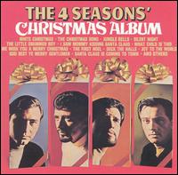 The Four Seasons - The 4 Seasons' Christmas Album lyrics