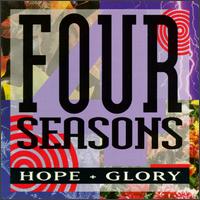 The Four Seasons - Hope + Glory lyrics