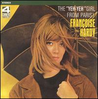 Franoise Hardy - The "Yeh-Yeh" Girl from Paris lyrics