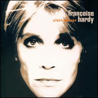 Franoise Hardy - Clair Obscur lyrics