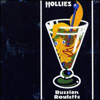 The Hollies - Russian Roulette lyrics