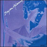 Bryan Adams - Bryan Adams lyrics