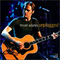 Bryan Adams - MTV Unplugged [live] lyrics