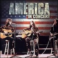 America - America in Concert [live] lyrics