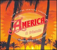 America - Live at the Ventura Theatre lyrics