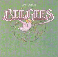 The Bee Gees - Main Course lyrics