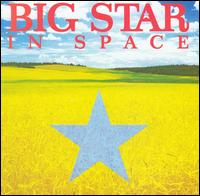 Big Star - In Space lyrics