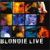 Blondie - Live in New York lyrics