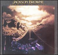 Jackson Browne - Running on Empty lyrics