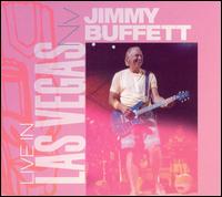 Jimmy Buffett - Live in Las Vegas lyrics