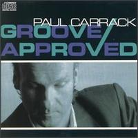 Paul Carrack - Groove Approved lyrics