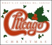 Chicago - Christmas: What's It Gonna Be Santa? lyrics