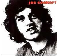 Joe Cocker - Joe Cocker! lyrics