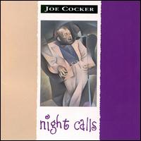 Joe Cocker - Night Calls lyrics