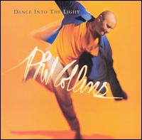 Phil Collins - Dance into the Light lyrics
