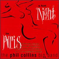 Phil Collins - A Hot Night in Paris [live] lyrics