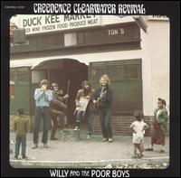 Creedence Clearwater Revival - Willy and the Poor Boys lyrics