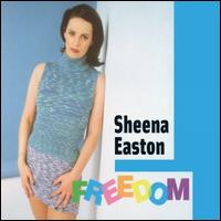 Sheena Easton - Freedom lyrics