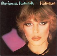 Marianne Faithfull - Faithless lyrics