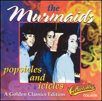 The Murmaids - Popsicles and Icicles lyrics