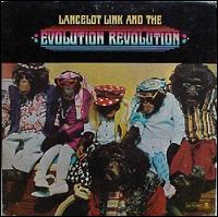 Lancelot Link - Lancelot Link & the Evolution Revolution lyrics