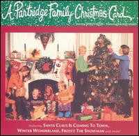The Partridge Family - A Partridge Family Christmas Card lyrics