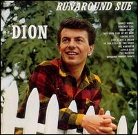 Dion - Runaround Sue lyrics