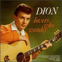Dion - Lovers Who Wander lyrics
