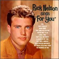 Rick Nelson - Rick Nelson Sings "For You" [Decca] lyrics