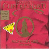Cliff Richard - Heathcliff Live (The Musical) lyrics
