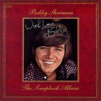 Bobby Sherman - With Love, Bobby lyrics