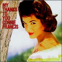 Connie Francis - My Thanks to You lyrics