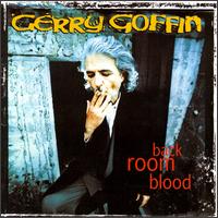 Gerry Goffin - Back Room Blood lyrics