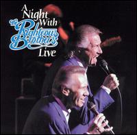 The Righteous Brothers - Night With the Righteous Brothers Live lyrics