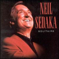 Neil Sedaka - Solitaire lyrics