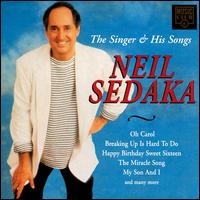 Neil Sedaka - Singer and His Songs lyrics