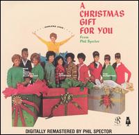 Phil Spector - A Christmas Gift for You from Phil Spector lyrics
