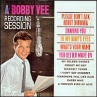 Bobby Vee - A Bobby Vee Recording Session lyrics