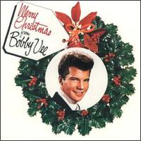 Bobby Vee - Merry Christmas from Bobby Vee lyrics